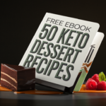 "A digital mockup of the '50 Keto Dessert Recipes' eBook cover, surrounded by keto desserts like chocolate lava cake, raspberry blondies, and creamy cheesecake—a visual feast for low-carb lovers."